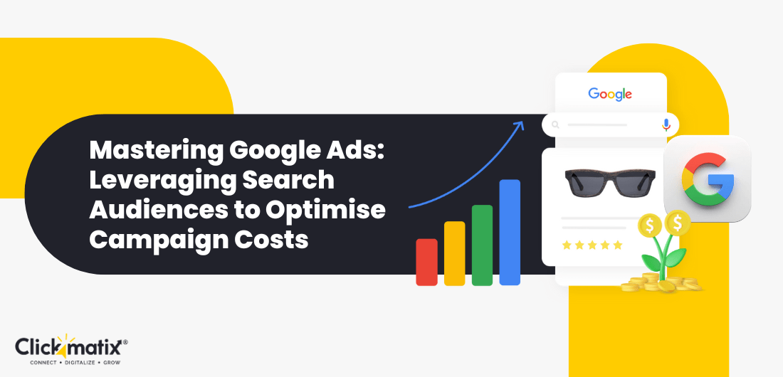 Leveraging Search Audiences to Optimise Campaign Cost