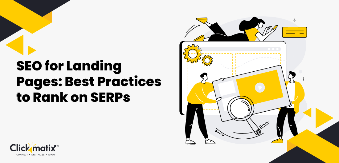 SEO for Landing Pages: Best Practices to Rank on SERPs